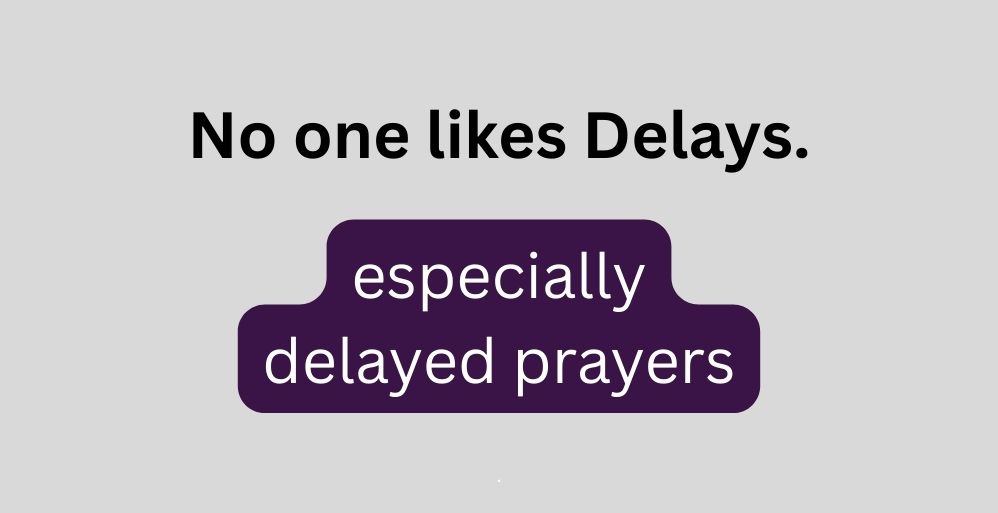 delayedprayers.jpg