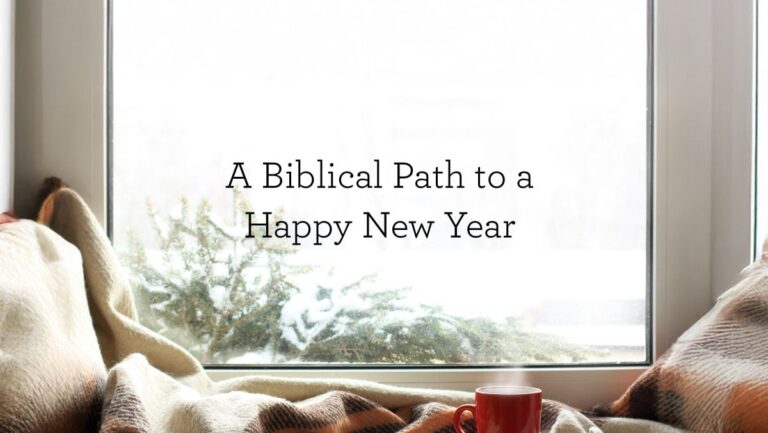 ABiblicalPathToAHappyNewYear_BlogHeader_12.30.jpg
